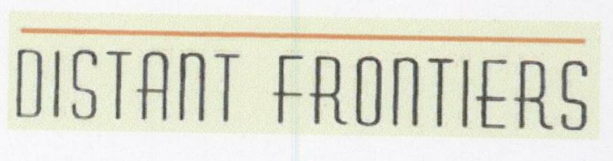 Distant Frontiers. (letters Overlined.) Device mark 1457430 Trademark