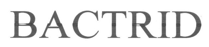 Bactrid (device) Device mark 1669327 Trademark