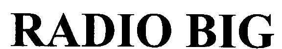 Radio Big (letter Written In Heavy Character) Device mark 1473512 Trademark