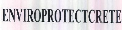 Enviroprotectcrete Device mark 2570723 Trademark