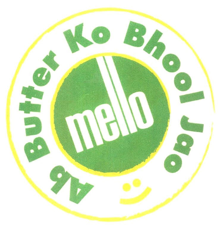 Mello Ab Butter Ko Bhool Jao Device mark 2631375 Trademark