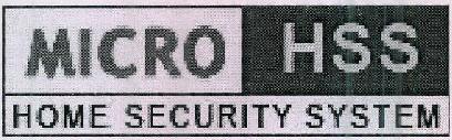 Micro Hss Home Security System Device mark 2363185 Trademark