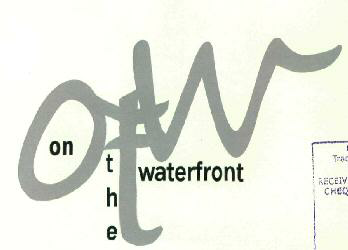 Otw On The Waterfront (label) Device mark 2567989 Trademark