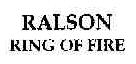 Ralson Ring Of Fire Device mark 1813029 Trademark