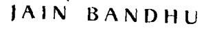 Jain Bandhu. Device mark 795935 Trademark