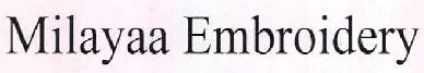 Milayaa Embroidery Device mark 2480186 Trademark