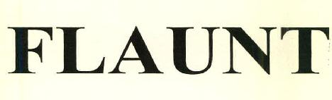 Flaunt Device mark 2896344 Trademark