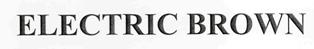 Electric Brown Device mark 2727528 Trademark