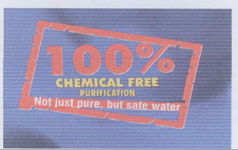 100%chemical Free Purification Not Just Pure, But Safe Water Device mark 1984019 Trademark