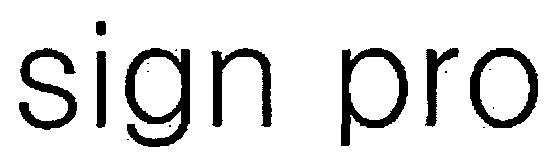 Sign Pro (device) Device mark 2244347 Trademark