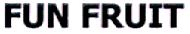 Fun Fruit.(device Of Label). Device mark 1939045 Trademark