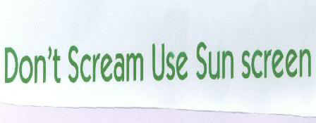 Dont Scream Use Sun Screen With Label Device mark 1778468 Trademark