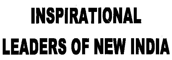 Inspirational Leaders Of New India (device) Device mark 2313250 Trademark