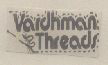Vardhman Threads (label) Device mark 538866 Trademark