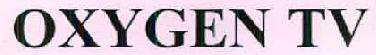 Oxygen Tv Device mark 2481749 Trademark