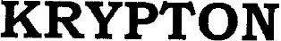 Krypton Device mark 1927099 Trademark