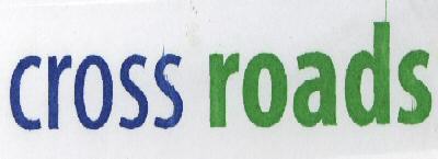 Cross Roads With Label Device mark 1758378 Trademark