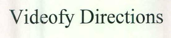 Videofy Directions Device mark 2582910 Trademark