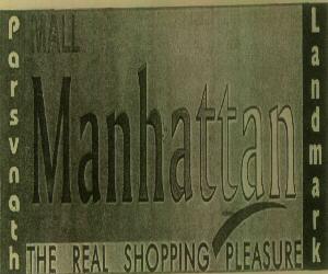 Parsvnath, Mall Manhattan (label) Device mark 1345296 Trademark