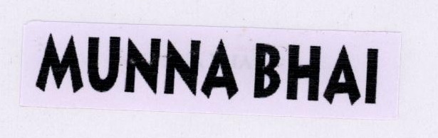 Munna Bhai Device mark 1780362 Trademark