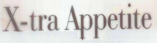X Tra Appetite Device mark 1838753 Trademark