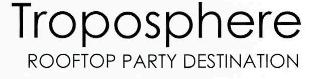 Troposphere Rooftop Party Destination Device mark 2636322 Trademark