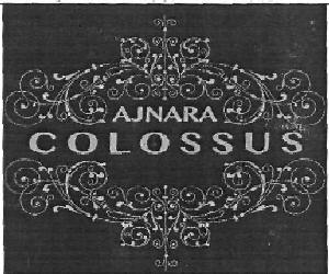 Ajnara Colossus (device) Device mark 2672322 Trademark