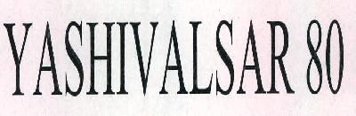 Yashivalsar 80 Device mark 2501739 Trademark