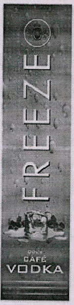 Ddl's Freeze Cafe Vodka Device mark 3362092 Trademark