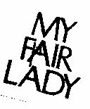 My Fair Lady Device mark 361607 Trademark