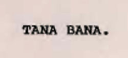 Tana Bana Device mark 600916 Trademark