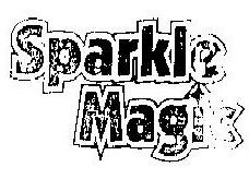 Sparkle Magic ( Label) Device mark 810212 Trademark