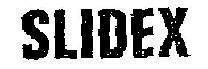 Slidex Device mark 757243 Trademark