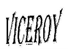 Viceroy Device mark 811782 Trademark