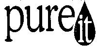 Pure It (label) Device mark 1306517 Trademark