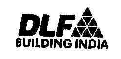 Dlf Building India With Label Device mark 1447079 Trademark