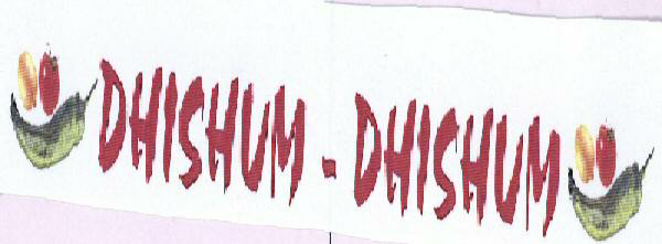 Dhishum-dhishum With Label Device mark 1462052 Trademark