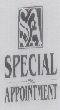 Special Appointment (device) Device mark 1136577 Trademark