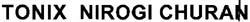 Tonix Nirogi Churan Device mark 1491182 Trademark