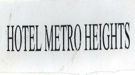 Hotel Metro Heights (label) Device mark 1562602 Trademark
