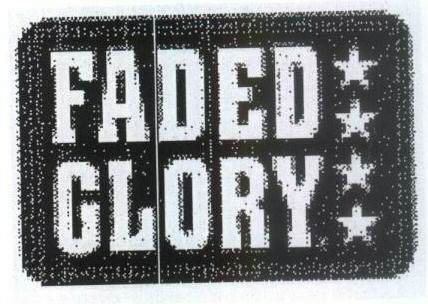 Faded Clory (device Of Star) Device mark 1521979 Trademark
