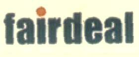 Fairdeal (letter Written In Special Form) Device mark 1591060 Trademark