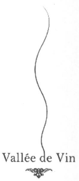 Vallee De Vin (devices Of Special Form Of Writing) Device mark 1596268 Trademark