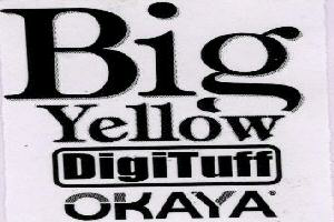 Big Yellow Digituff Okaya With Device Device mark 1650985 Trademark