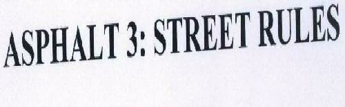 Asphalt 3: Street Rules Device mark 1672074 Trademark