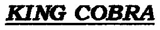 King Cobra (letter Written In Underlined) Device mark 1473911 Trademark