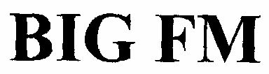 Big Fm (letter Written In Heavy Character) Device mark 1473510 Trademark