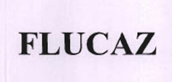 Flucaz Device mark 1747384 Trademark