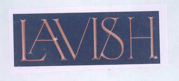 Lavish (label) Device mark 1746143 Trademark