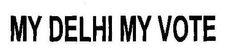 My Delhi My Vote Device mark 1806018 Trademark